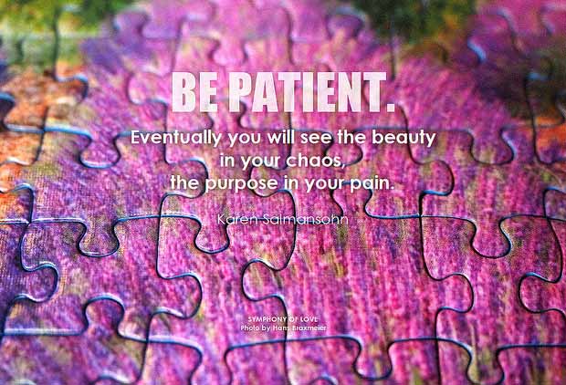 Be Patient